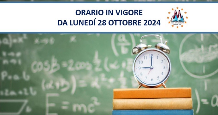 Orario in vigore da lunedì 28 ottobre 2024